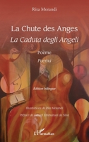 La Chute des Anges: La Caduta degli Angeli Poème - Poema Poème - Poema (Italian Edition) 2343218137 Book Cover