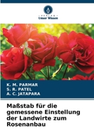 Maßstab für die gemessene Einstellung der Landwirte zum Rosenanbau (German Edition) 6208399378 Book Cover