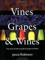 Vines,grapes and Wines 1857329996 Book Cover