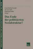 Ende der politisierten Sozialstruktur? 3810032034 Book Cover