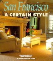 San Francisco: A Certain Style D 0811801993 Book Cover