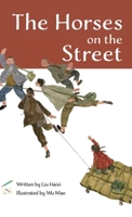 The Horses on the Street B0CW2CD8W1 Book Cover