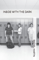 INSIDE WITH THE DARK B0GJJSFPB1 Book Cover