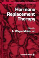 Hormone Replacement Therapy (Contemporary Endocrinology) 0896036014 Book Cover