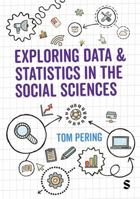 Exploring Data and Statistics in the Social Sciences 1529628296 Book Cover