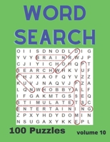 Word Search Puzzle Book Vol. 10: A fun and entertaining way to stimulate your brain or just pass the time B09TJNS9BS Book Cover