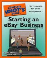 The Complete Idiot's Guide to Starting an eBay Business 1592577245 Book Cover