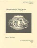 Ancestral Hopi Migrations 0816522804 Book Cover