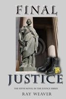 Final Justice 0985685158 Book Cover