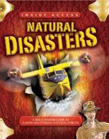 Inside Access: Natural Disasters 0753460653 Book Cover
