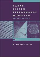 Radar Systems Performance Modeling [With Accompanying] 1580530958 Book Cover