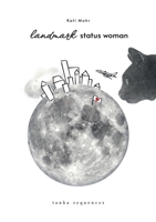 landmark status woman: tanka sequences 375975208X Book Cover