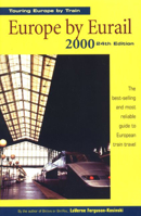 Europe by Eurail 2000: Touring Europe by Train 0762705019 Book Cover
