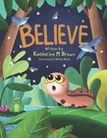 Believe B08P2WGRCB Book Cover