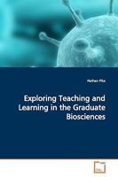 Exploring Teaching and Learning in the Graduate Biosciences 3639155262 Book Cover