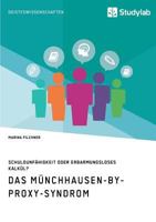 Das Munchhausen-By-Proxy-Syndrom 3960950993 Book Cover