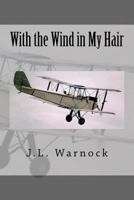 With the Wind in My Hair 1974609871 Book Cover