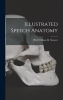 Illustrated speech anatomy 1014401364 Book Cover