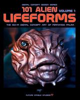 101 Alien Lifeforms: Volume 1 144864366X Book Cover