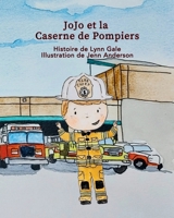 JoJo et la Caserne de Pompiers (Big J - The) (French Edition) 199864314X Book Cover