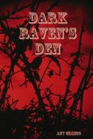 Ravens Den 1304866718 Book Cover