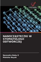 NanoczAsteczki W Stomatologii Odtwórczej 6209329152 Book Cover