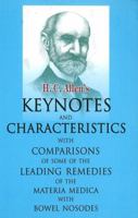 Allen's Key Notes with Nosodes : Keynotes and Characteristics with Comparisons of Some of the Leading Remdies of the Materia Medica with Bowel Nosodes 1015430430 Book Cover