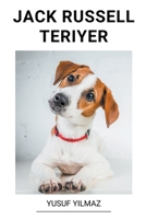 Jack Russell Teriyer B0BTVLD5PJ Book Cover