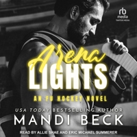 Arena Lights B0DSYL1WJM Book Cover