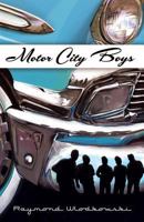 Motor City Boys 1481131230 Book Cover
