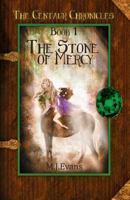 The Stone of Mercy 0996661743 Book Cover