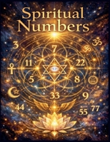 Spiritual Numbers (Guided Intervention) B0GRCC6XKT Book Cover