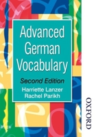 Advanced German Vocabulary (Advanced Vocabulary) 0748757813 Book Cover