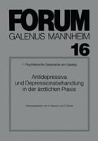 Antidepressiva Und Depressionsbehandlung in Der �rztlichen Praxis 3540175261 Book Cover