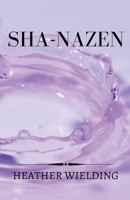 Sha-Nazen B0C122TH35 Book Cover