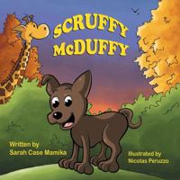 Scruffy McDuffy 1612253539 Book Cover