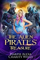 The Alien Pirates' Treasure (Star Pirates) B08GLWBTY8 Book Cover