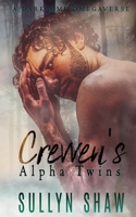 Crevven's Alpha Twins: A Dark MMF Omegaverse B0CH2B967W Book Cover