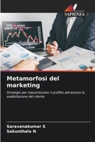 Metamorfosi del marketing 6206891690 Book Cover