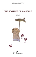Une journée de canicule 2296075967 Book Cover