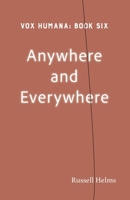 Anywhere and Everywhere 1943661596 Book Cover