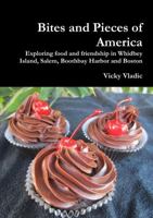 Bites and Pieces of America 0244979855 Book Cover