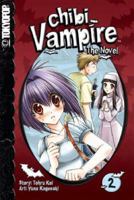 Chibi Vampire: The Novel Volume 2 1598169238 Book Cover