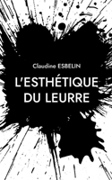 L'esth?tique du leurre 2322411817 Book Cover