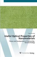 Useful Optical Properties of Nanomaterials 3639452380 Book Cover