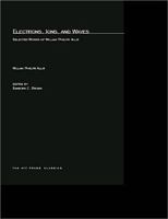 Electrons, Ions, and Waves: Selected Papers of William Phelps Allis 0262511541 Book Cover