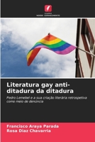 Literatura gay anti-ditadura da ditadura 6206889661 Book Cover
