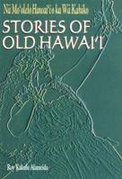Stories of Old Hawaii 1573060267 Book Cover