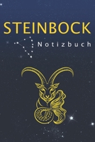 Steinbock - Notizbuch: Astrologie Sternzeichen Notizen ?120 cremefarben ?Liniert ? 6 x 9 (German Edition) 1675745722 Book Cover