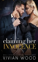 Claiming Her Innocence: A Friends To Lovers Romance 1959830244 Book Cover